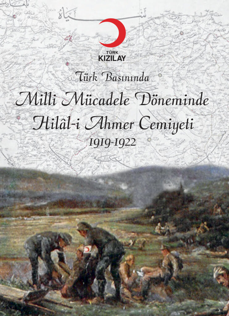 Milli Mücadele Döneminde Hilal-i Ahmer Cemiyeti