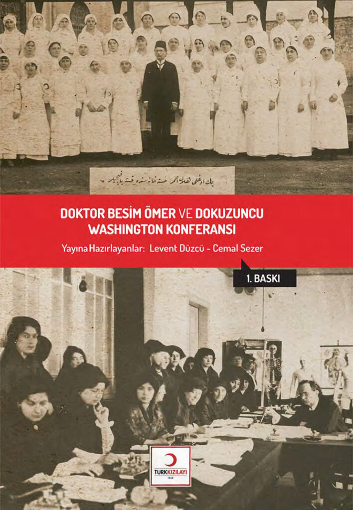 Doktor Besim Ömer ve Dokuzuncu Washington Konferansı