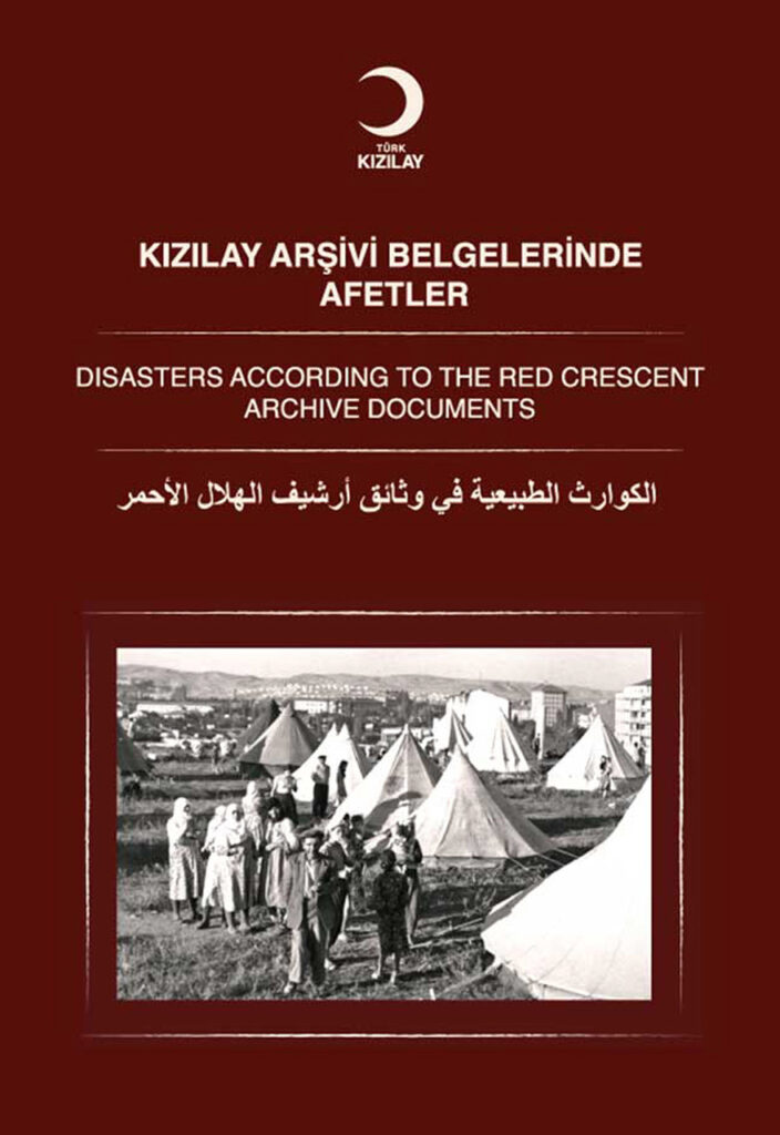 Disasters According to the Red Crescent Archive Documents