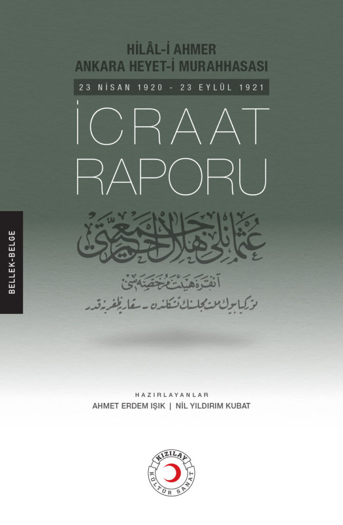 İcraat Raporu (23 Nisan 1920- 23 Eylül 1921)