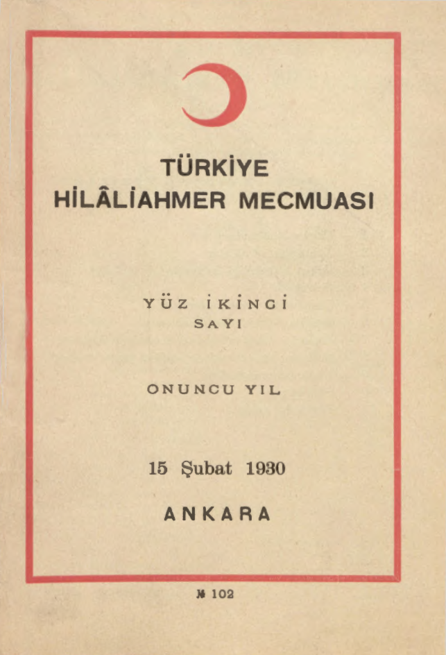 Hilâliahmer Mecmuası Sayı 102 – 1930