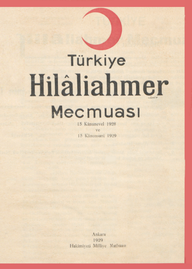 Hilâliahmer Mecmuası Sayı 88,89 – 1929