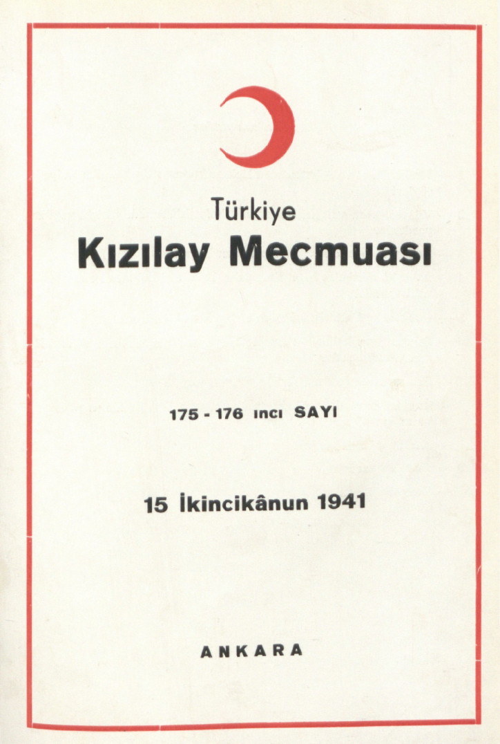 Kızılay Mecmuası Sayı 175,176 – 1941