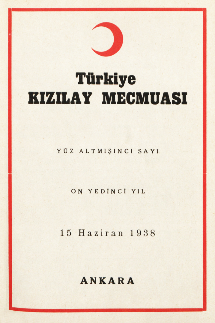 Kızılay Mecmuası Sayı 160 – 1938