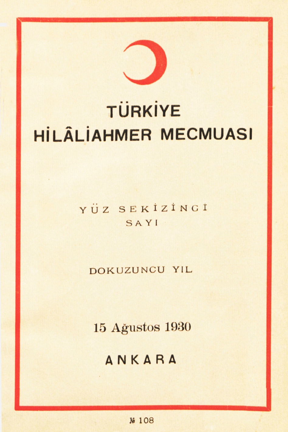 Hilâliahmer Mecmuası Sayı 108 – 1930