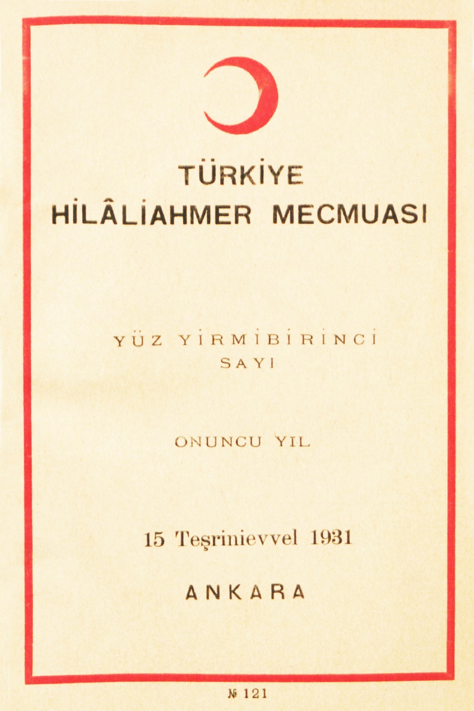Hilâliahmer Mecmuası Sayı 121 – 1931