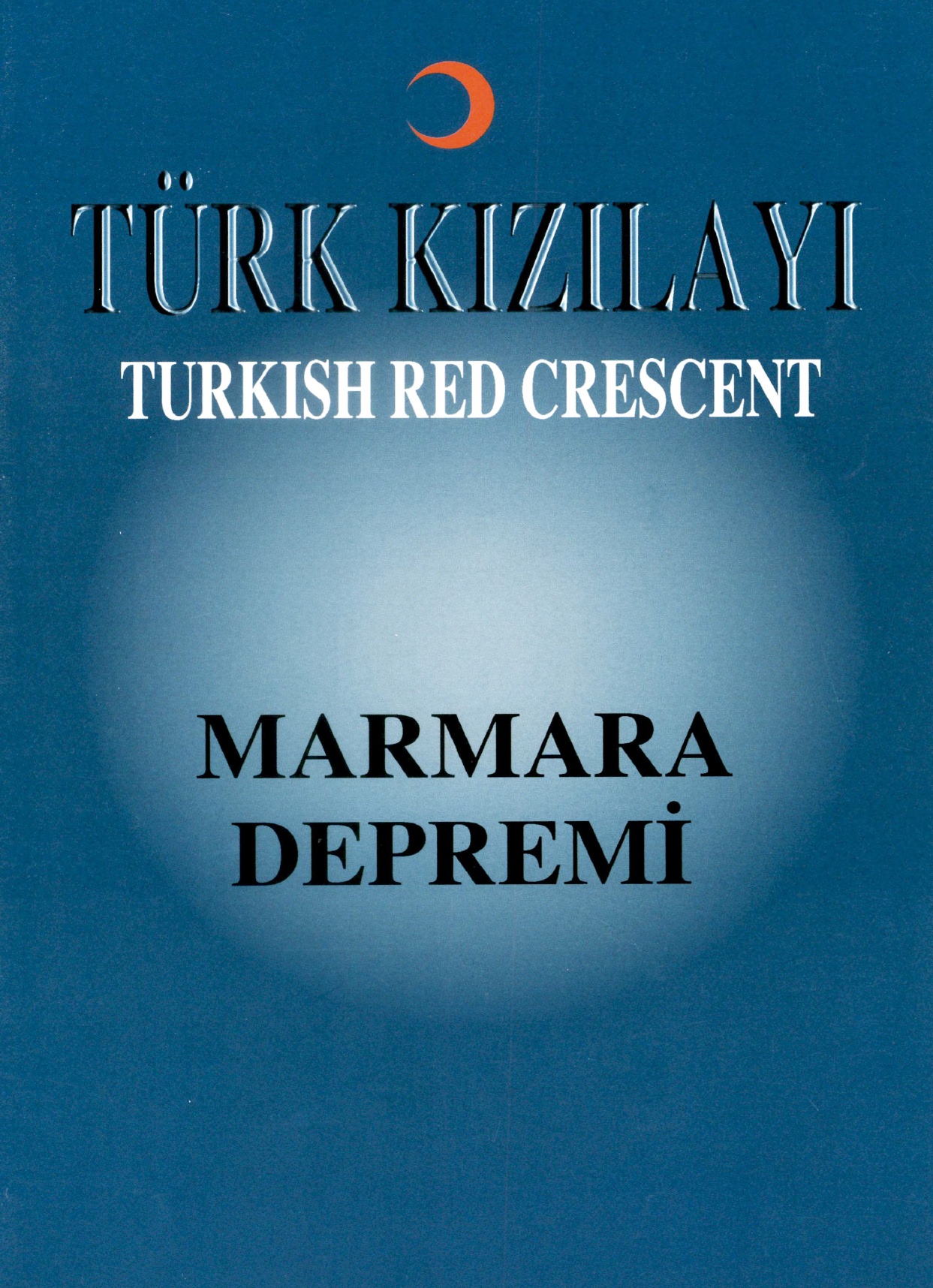 Kızılay Marmara Depremi Özel – 1999