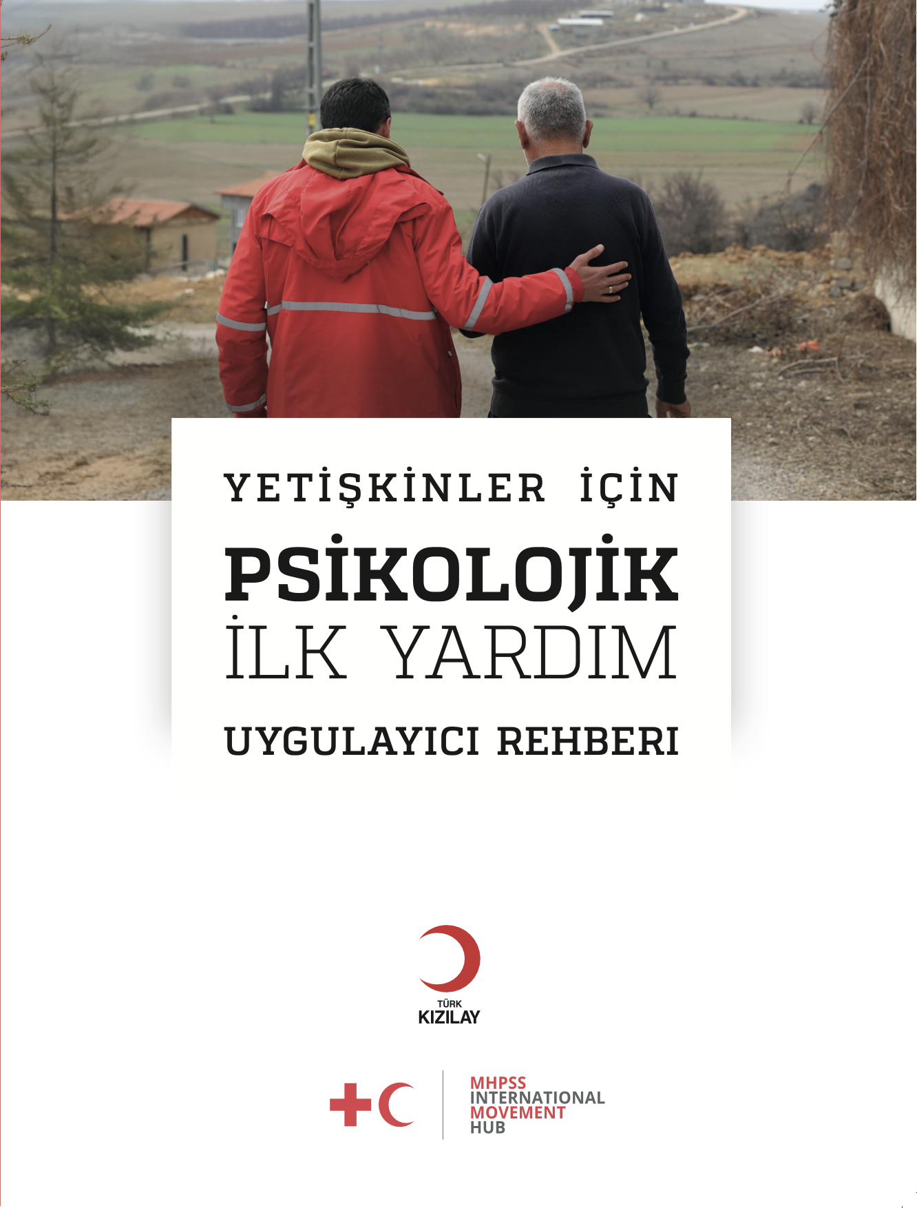 Yetişkinler İçin Psikolojik İlk Yardım Uygulayıcı Rehberi